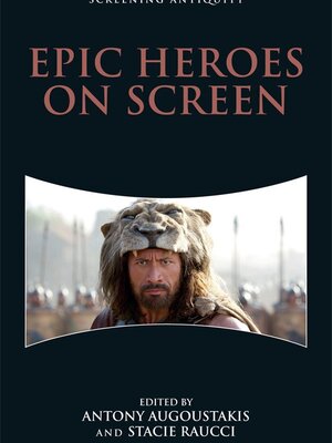 Epic Heroes on Screen 
