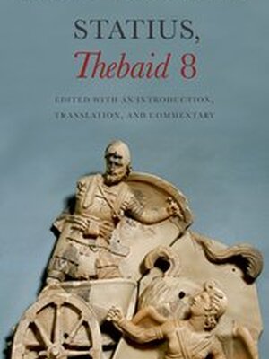Book 8 of Statius’ Thebaid